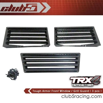 CLUB 5 RACING Tough Armor Front Window / Grill Guard ( 3 pcs ) for Traxxas TRX-4 Tactical Unit