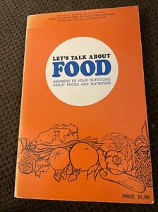 LET'S TALK ABOUT FOOD ANSWERS TO YOUR QUESTIONS Philip White Medical Assoc Vtg - Picture 1 of 4