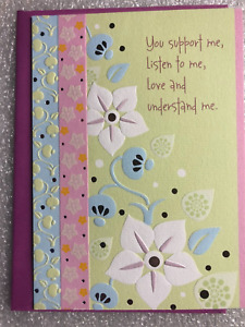 MOTHER'S DAY CARD RECYCLED PAPER GREETINGS "YOU SUPPORT ME, LISTEN TO ME,..."