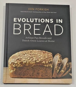 Evolutions in Bread by Ken Forkish – Artisan Pan & Dutch Oven Recipes – NEW - Imagen 1 de 10