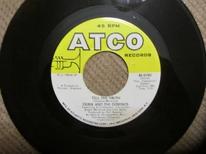 Derek & the Dominos Phil Spector Producer US 45 Atco Tell the Truth Roll It Over - Bild 1 von 15