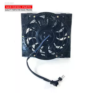 Fan Motor Assembly Condenser For Isuzu NPR-HD NQR NRR 4HK1 5.2L 4HE1 4.8L 98-08 - Foto 1 di 4