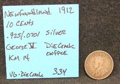 DIE CRACK ERROR COIN 1912 Newfoundland 10 Cents KM 14 .925 Silver Coin ASW .0701 - Image 1 of 4