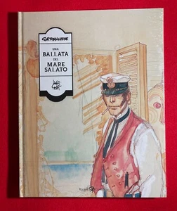 CORTO MALTESE UNA BALLATA DEL MARE SALATO Hugo Pratt EDIZIONE LIMITATA 2017 - Foto 1 di 3