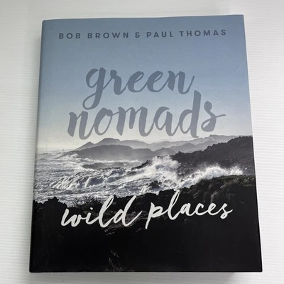 Green Nomads: Wild Places by Bob Brown Hardcover Book Photography Travel - image 1 of 4