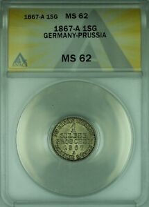 1867-A Germany-Prussia 1SG Silver Groschen Coin ANACS MS-62 (WB2)