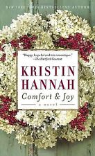 Comfort & Joy: A Novel de Kristin Hannah | Livre | état acceptable