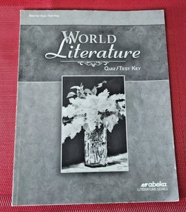 Abeka WORLD LITERATURE TEACHER QUIZ TEST KEY 115479 4th Edition Grade 10 pb - Picture 1 of 6