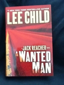 A Wanted Man by Lee Child - Hardcover 2012 - Picture 1 of 10