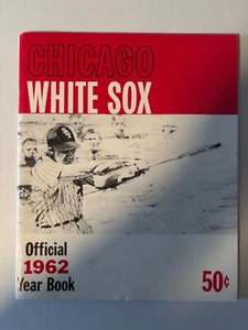 1962 Chicago White Sox Yearbook: Mint - Picture 1 of 2