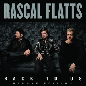 Rascal Flatts Back to Us (CD) Deluxe Album - Picture 1 of 1