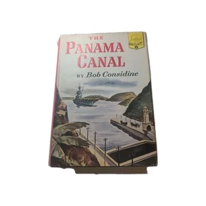 THE PANAMA CANAL ~ Bob Considine / Illust. by Fritz Kredel ~ Landmark #18 - HCDJ - Picture 1 of 7