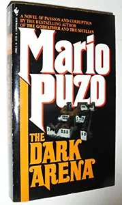 The Dark Arena by Mario Puzo (1985) MMP GOOD - Foto 1 di 1