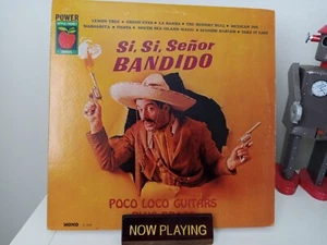 Poco Loco Guitars Plus Brass - Si,Si, Señor Bandido Vinyl LP 1966 Power Records - Picture 1 of 6