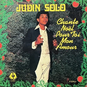 Latin, Folk, World, & Country Judin - Chante Noël Pour Toi Mon Amour Utica Musi - Bild 1 von 4