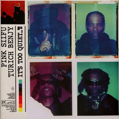 Pink Siifu & Turich Benjy - It's Too Quiet..'! Black Ghos (2025 - EU - Original) - Bild 1 von 4