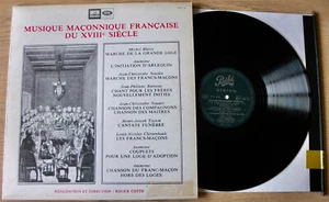 PATHE ASTX 348 MUSIQUE MACONNIQUE FRANCAISE DU XVIII SIECLE LP COTTE (1960s) NM - Foto 1 di 3