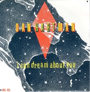 7" Vinyl Single - Dan Hartman - I Can Dream About You 1985 (VG+) - Picture 1 of 2