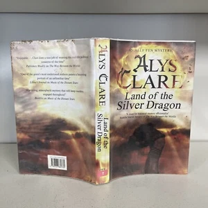 1st EDITION Land of the Silver Dragon Alys Clare 2013 Hardcover Book K15 - Imagen 1 de 5