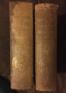 THIRTY YEARS IN THE U.S. SENATE by Thomas H. Benton - 2 Volumes 1856 First Ed. - Bild 1 von 16