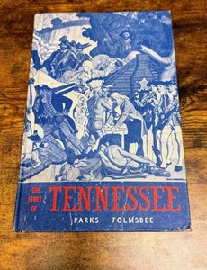 The Story of Tennessee Parks Folmsbee Third Edition Hardcover Blue 1958 Vintage - Picture 1 of 6
