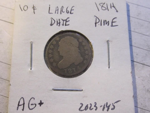 1814 Capped Bust Dime - AG+ Cond - Tough Date  2023-145 Cover