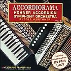Accordiorama: Hohner Accordion Symphony Orchestra, Vol.2 (CD, May-1999, bb3b