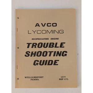 AVCO Lycoming Reciprocating Engine Troubleshooting Guide 1977 SSP-475 - Picture 1 of 3