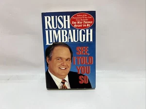 Rush Limbaugh See I Told You So First Edition Auto-Signed Hardcover Book - Picture 1 of 12