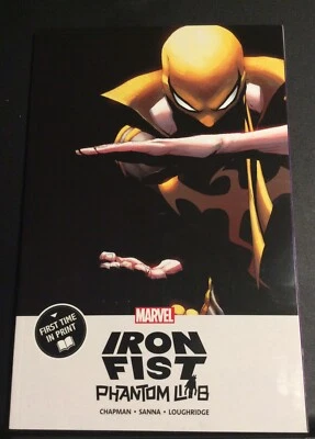 Marvel Iron Fist Phantom Limb -  1st Printing 2018 TPB - Brand New - Image 1 of 3