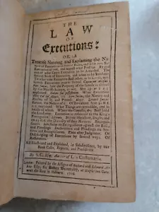 Rare THE LAW OF EXECUTIONS COURT AWARD types HABEUS CORPUS ROBERT BATTERSBY 1706 - Picture 1 of 24