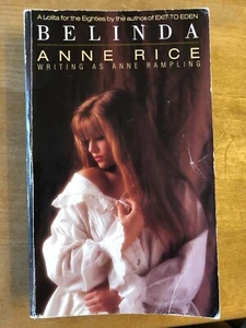 Belinda By Anne Rice 1989 Paperback Book 082F - Picture 1 of 3