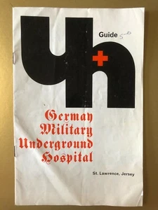 German Military Underground Hospital St Lawrence Jersey Guide 1970's (842c) - Imagen 1 de 2