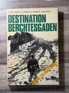 Destination Berchtesgaden: Story of United States Seventh Army in WWII 1975 HCDJ - Picture 1 of 8