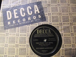 The Pussy Cat Song Nyot Nyow! PATTY ANDREWS Sisters Bob Crosby DECCA 24533 - Picture 1 of 4