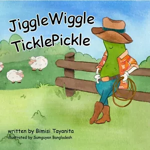 JiggleWiggleTicklePickle ~ Jiggle Wiggle Tickle Pickle ~ Hard Cover, Brand New - Picture 1 of 10