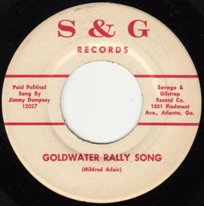 Jimmy Dempsey Goldwater Rally Song I Ain't As Smooth As Lyndon B S & G 45 Record - Picture 1 of 1
