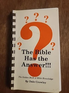 The Bible Has The Answer!!! (Sixth Printing, Copyright 1948) - Picture 1 of 13