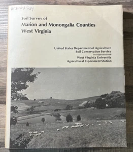 TT USDA SCS Soil Survey MARION & MONONGALIA Counties WV Morgantown Fairmont 1982 - Picture 1 of 6