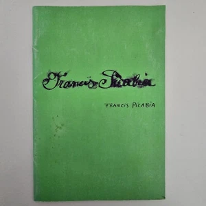 Francis Picabia. Singular Ideal Exhibition Journal! Not The Catalogue! 2002 - Imagen 1 de 7