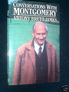 Conversations with Montgomery-Antony James-1984-1st, British Military Biography - Bild 1 von 1