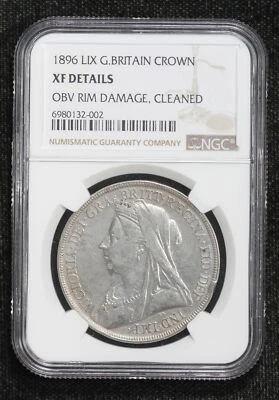 1896 Great Britain LIX Crown NGC XF Details Obv Rim Damage Cleaned 4I0M - Image 1 of 4