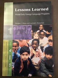 Lessons Learned : Model Early Foreign Language Programs Paperback - Picture 1 of 1