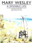 A Sensible Life By May Wesley