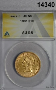 1881 10 $ LIBERTY GOLD ANACS ZERTIFIZIERT AU58 ORIGINAL AUFFÄLLIG! #14340 - Bild 1 von 3