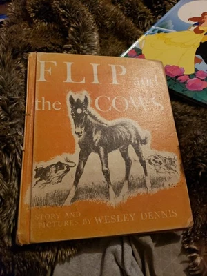 Wesley Dennis FLIP and the COWS  1st Ed. 1942 HCDJ  horse pony FREE GIFT INCLUDE - Image 1 of 4