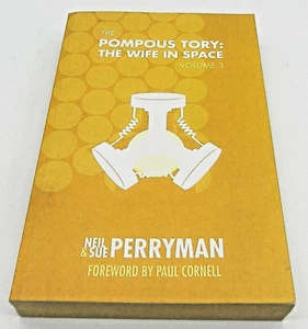 The Pompous Tory by Neil & Sue Perryman (Limited First Edition Paperback) - Picture 1 of 5