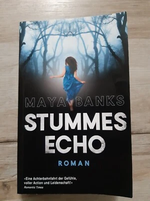 Buch Roman Maya Banks Stummes Echo - Bild 1 von 3