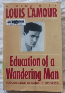 Education Of A Wandering Man - A Memoir - Book By Louis L'Amour **LARGE PRINT** - Picture 1 of 8