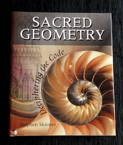 SACRED GEOMETRY DECIPHERING THE CODE STEPHEN SKINNER HC HARDCOVER BOOK BRAND NEW - Imagen 1 de 2